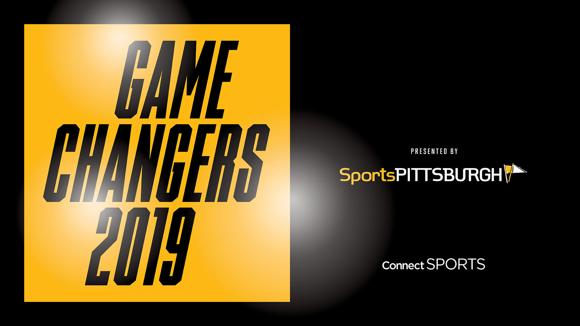 Game Changers, presented by Sports Pittsburgh